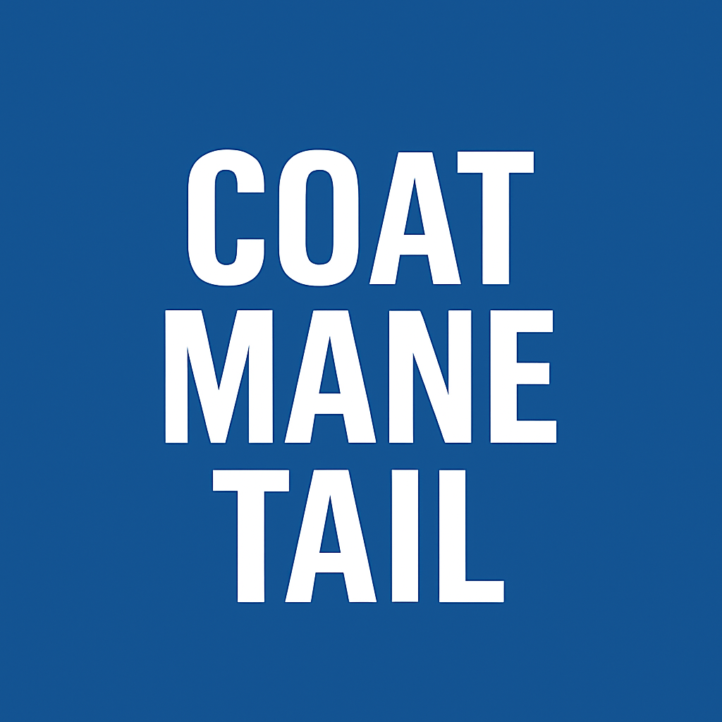 COAT MANE TAIL text on blue background.